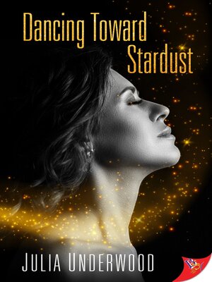 cover image of Dancing Toward Stardust